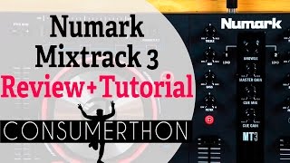 Numark Mixtrack 3 Review and Tutorial