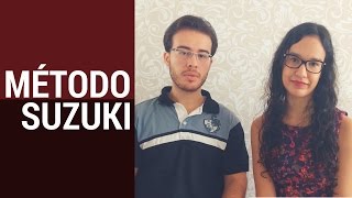 O MÉTODO SUZUKI