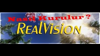 Nasıl Kurulur ? RealVision ENB+ELFX