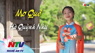 HÀ QUỲNH NHƯ - MƠ QUÊ | CA KHÚC HAY HÀ QUỲNH NHƯ