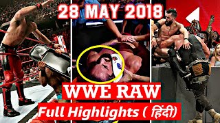 WWE RAW 29th May 2018 - Full Highlights & Results || Wrestling Hindi Khabar ||