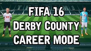 FIFA 16 DERBY COUNTY CAREER MODE - Ep18 - SEASON 1 FINALE!