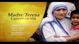 Canonización de Madre Teresa de Calcuta - Santa Misa - EN VIVO - ESNE