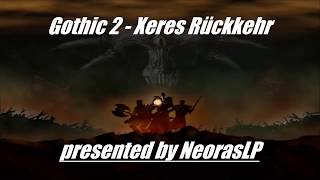 Gothic 2 - Xeres Rückkehr #206 Weiter in den Süden