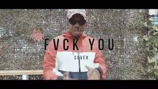 Skiibii - Fvck You (Fuck you Cover)