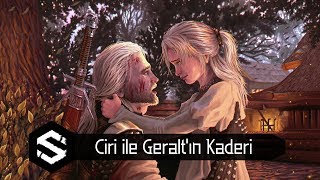 Ciri ve Geralt'ın Kaderi  │ The Witcher 3 [TR Altyazı]