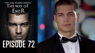 The Girl Named Feriha - 72 Episode