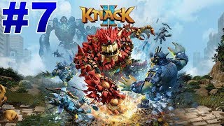 Knack 2 Walkthrough Gameplay Part 7 Chapter 7 (PS4 Pro) - No Commentary