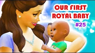 OUR FIRST ROYAL BABY | The Sims 4: The Royal Family | Part 25