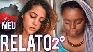DORA FIGUEIREDO MEU RELATO |  Part 2