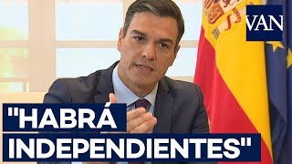 ENTREVISTA A PEDRO SÁNCHEZ: "Borrell podría ser un extraordinario candidato a las europeas”