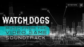 Watch Dogs (Music from the Video Game) OST  - Invincible (feat. Ester Dean) (Track 07)