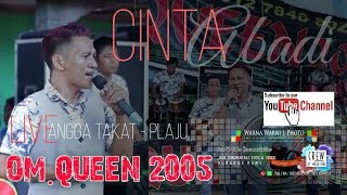 #lagulawas #OrkeS "Cinta Abadi" voc.Syahrul || OM.QUEEN 2005 || WARNAWARNI || Tg.TAKAT-PLAJU