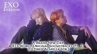 BTS - A Brand New Day (Acapella Ver.) [BTS World OST Pt. 2]