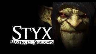 Styx: Master of Shadows обзор