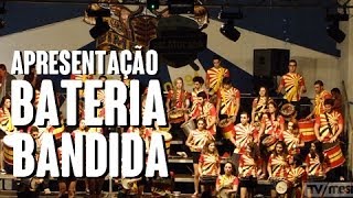 Bateria Bandida - Seletiva do Balatucada 2014 (Oficial)