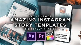 Instagram Stories TEMPLATES || ANIMATED STORIES || FINAL CUT PRO, PREMIERE PRO, AFTER EFFECTS