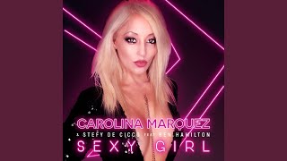 Sexy Girl (Stefy De Cicco & Dj Nick Peloso English Mix)