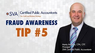 Fraud Awareness Tip #5: Know when to hire a Certified Fraud Examiner