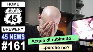 Acqua di rubinetto... perché no? - 45 News #161