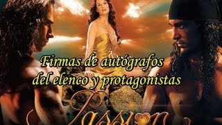 PASIÓN - Firmas de autógrafos del elenco .