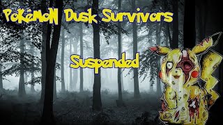 Pokémon Dusk Survivors: Suspended [SYNCHRONISIERT]