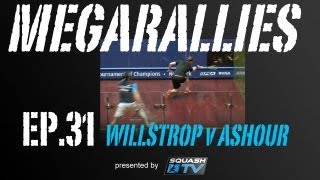 Squash : MegaRallies - Willstrop v Ashour ToC 2013 - EP.31