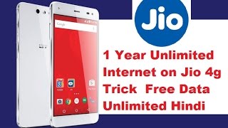 Get 1 Year Unlimited Internet on Jio 4g Trick | Free Data Unlimited 4g Mobile Reliance Jio
