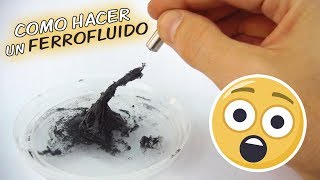 Como hacer un FERROFLUIDO ?