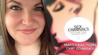 Sex Criminals Volume 1 Review - Image Comics - Spoiler Free
