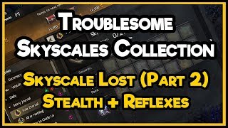 Guild Wars 2  - Troublesome Skyscales - Skyscale Lost, Reflexes, Stealth
