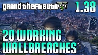 20 Working Wallbreaches 1.38 (GTA 5 Online)