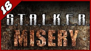 STALKER MISERY 2.1.1 ► Как НЕ нужно воевать с наемниками ► Часть #18