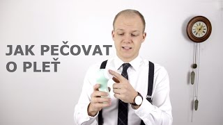5 tipů jak mít lepší pleť | jak pečovat o mužskou tvář