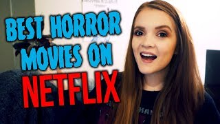 The Best Horror Movies on Netflix 2017