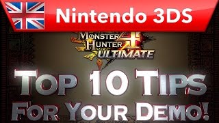 Monster Hunter 4 Ultimate Demo - Top 10 Tips (Nintendo 3DS)