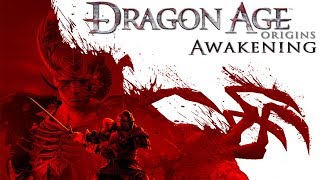 ❄ Dragon Age: Origins – Awakening ❄ ПРОХОЖДЕНИЕ # 2 [PC] (СТРИМ) 18+