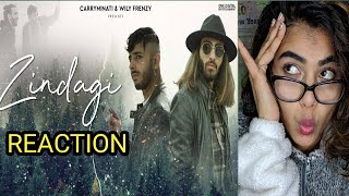 Zindagi - CARRYMINATI X Wily Frenzy | Reaction by Vaishnavi Combine