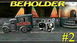 Beholder ► beta ► Обыск ►#2 (16+)