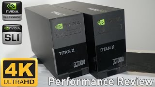 NVIDIA TITAN X Pascal SLI - 4K Gaming Performance Review