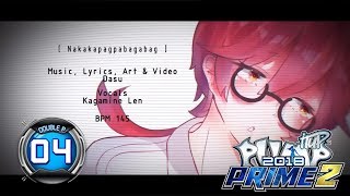 Nakakapagpabagabag DP4 [FREESTYLE Chart] | PUMP IT UP PRIME 2 (2018) Patch 2.01