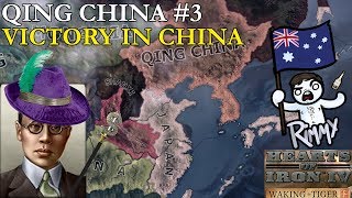 HOI4 Waking the Tiger - Qing China #3 - Victory in China