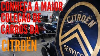 ? Conheça a maior coleção de carros antigos da CITROËN na França #BlogAuto #citroen