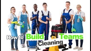 How to Hire and Manage Your Cleaning Crews