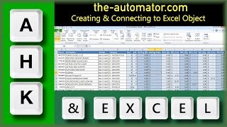 Creating & Connecting to Excel with AutoHotkey
