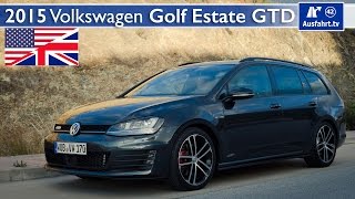2015 Volkswagen Golf GTD Estate - Test, Test Drive and In-Depth Car Review (English)