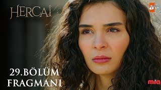 Hercai 29.Bölüm Fragmanı