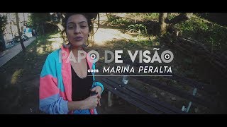 Papo de Visão #1 | Marina Peralta