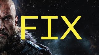 Lords Of The Fallen - FPS + CRASH FIX