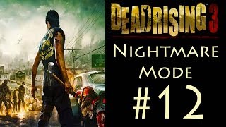 Dead Rising 3 - Co-op (Nightmare Mode) - Part 12: Special Forces